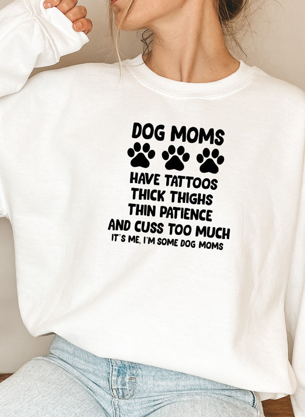 Dog Moms Sweat Shirt-5