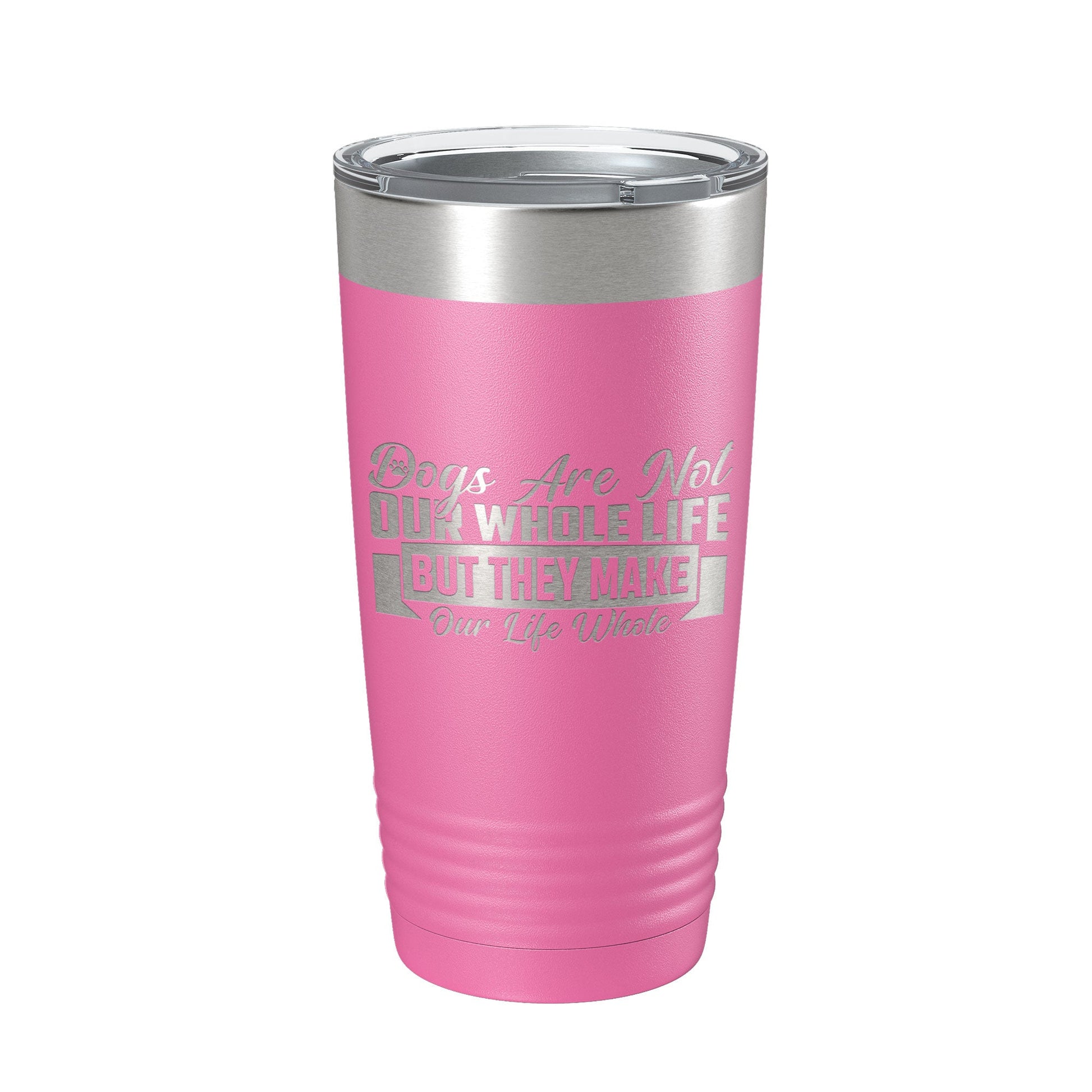 Dog Lover Tumbler Dogs Make Our Life Whole Travel Mug Insulated Laser Engraved Coffee Cup 20 oz-11